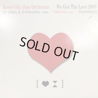 Inner City Jam Orchestra - We Got The Love 2007 (12'')