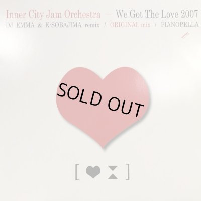 画像1: Inner City Jam Orchestra - We Got The Love 2007 (12'')