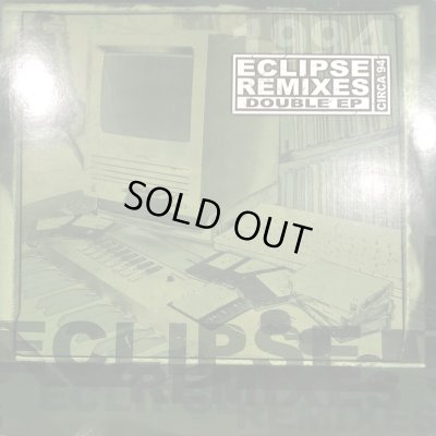 画像1: DJ Eclipse - Eclipse Remixes Circa 94 (inc. O.C. - Born 2 Live Eclipse Remix and more !!) (2EP)