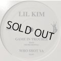 Lil Kim - Game In Trouble / Who Shot Ya / Change (12'')