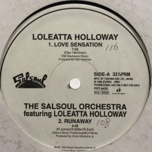 他の写真1: The Salsoul Orchestra feat. Loleatta Holloway - Runaway (a/w Ain't No Mountain High Enough, Love Sensation) (12'')