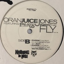 他の写真1: Oran 'Juice' Jones feat. Camp Lo - Poppin That Fly (Clark Kent Remix) (12'')