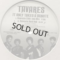Tavares - It Only Takes A Minute (Scorccio 2001 Hot Mix) (b/w Kylie - Your Disco Needs You UK Almighty Remix) (12'')
