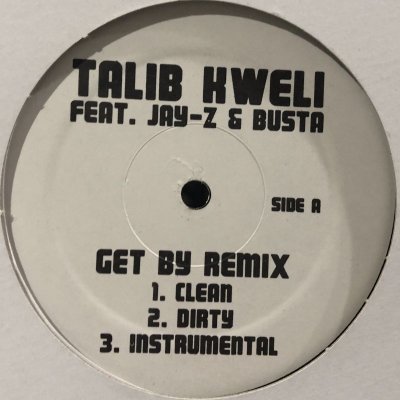 画像1: Talib Kweli feat. Jay-Z, Snoop Dogg & Busta Rhymes - Get By (Remix) (12'')