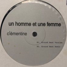 他の写真1: Clementine - Un Homme Et Une Femme (12'')