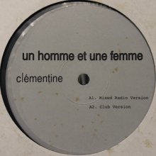 他の写真2: Clementine - Un Homme Et Une Femme (12'')