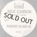 Nick Cannon feat. Mary J. Blige - Whenever You Need Me (b/w Get Crunk Shorty) (12'')