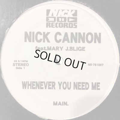 画像1: Nick Cannon feat. Mary J. Blige - Whenever You Need Me (b/w Get Crunk Shorty) (12'')
