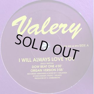 Valery - I Will Always Love You (12'') - FATMAN RECORDS