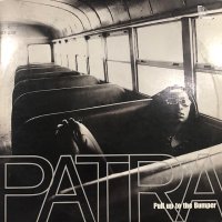 Patra - Pull Up To The Bumper (12'')