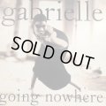 Gabrielle - Going Nowhere (12'')
