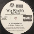 Wiz Khalifa - Say Yeah (12'')