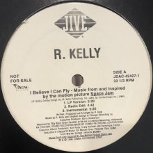 他の写真1: R. Kelly - I Believe I Can Fly (Promo Only inc b/w Hump Bounce) (12'')