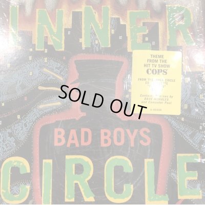 画像1: Inner Circle ‎– Bad Boys (Theme From Cops) (12'')