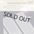 The Good Girls ‎– Just Call Me (Single Pop LP Edit) (b/w Since I Fell For You) (12'') (特価！！)