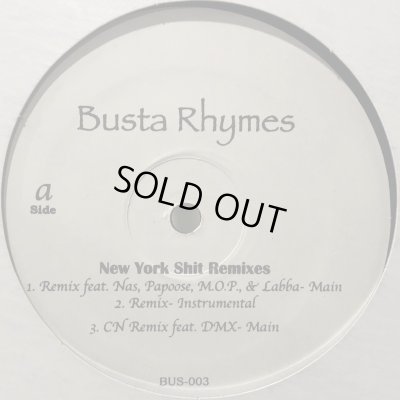 画像1: Busta Rhymes feat. Nas, Papoose, M.O.P. & Labba - New York Shit (Remix) (12'')