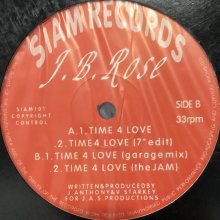 他の写真1: J.B.Rose - Time 4 Love (12'')