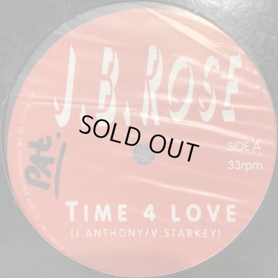 画像1: J.B.Rose - Time 4 Love (12'')