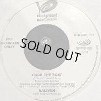 Aaliyah - Rock The Boat (b/w More Than A Woman) (7'')