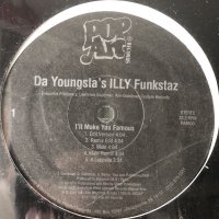 Da Youngsta's Illy Funkstaz - I'll Make You Famous (12'')