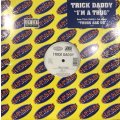 Trick Daddy - I'm A Thug (12'')