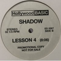 Shadow - Lesson 4 (12'') (再発)
