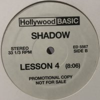 Shadow - Lesson 4 (12'') (再発)