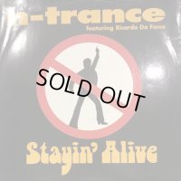 N-Trance feat. Ricardo Da Force - Stayin' Alive (12'')