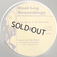 Pete Rock & CL Smooth - Back On The Block (Los Angels Get Down Mix) (12'')