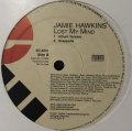 Jamie Hawkins - Lost My Mind (Remix) (12'')