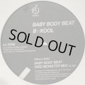 B⭐︎Kool - Baby Body Beat (Red Monster Mix & Promo Only inc. Original Version!!) (12'')
