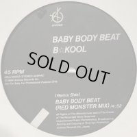 B⭐︎Kool - Baby Body Beat (Red Monster Mix & Promo Only inc. Original Version!!) (12'')