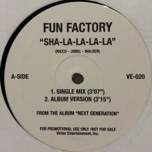 他の写真1: Fun Factory - Sha-La-La-La-La (12'')
