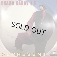 Grand Daddy I.U. - Represent (12'')