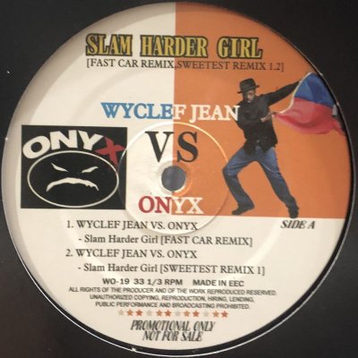 画像1: Wyclef Jean vs. Onyx - Slam Harder Girl (12'')