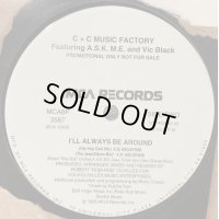 C+C Music Factory feat. A.S.K. M.E. & Vic Black - I'll Always Be Around (12''×2)