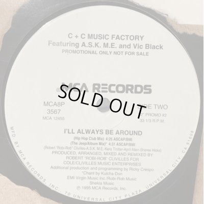 画像1: C+C Music Factory feat. A.S.K. M.E. & Vic Black - I'll Always Be Around (12''×2)