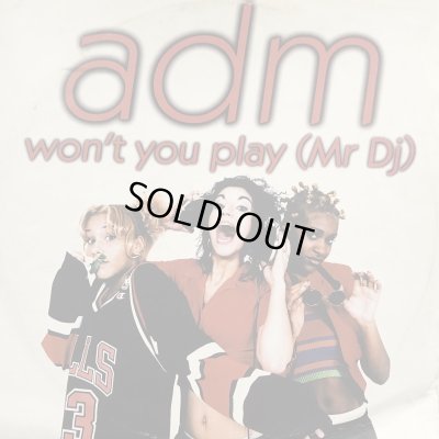画像1: Adm - Won't You Play (Mr. DJ) (12'') 