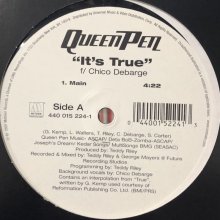 他の写真1: Queen Pen feat. Chico DeBarge - It's True (12'')
