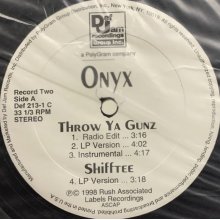 他の写真2: Onyx - Shut 'Em Down, Raze It Up, Throw Ya Gunz, Shifftee, Last Dayz, Evil Streets (12''×2)