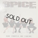 Spice Girls - Say You'll Be There (12'')