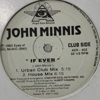 John Minnis - If Ever (12'')