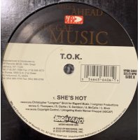 T.O.K. - She's Hot (b/w Wayne Marshall - Marshall Town) (12'')