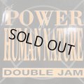 Double Jam - The Power Of Human Nature (12'')