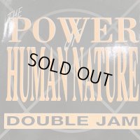 Double Jam - The Power Of Human Nature (12'')