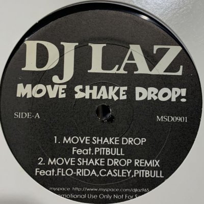 画像1: DJ Laz feat. Pitbull - Move Shake Drop (12'')