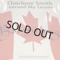 Charlene Smith - Learned My Lesson (Classic Mix) (12'')