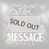 Ryuzo - Message (inc. Hate My Life) (2LP)