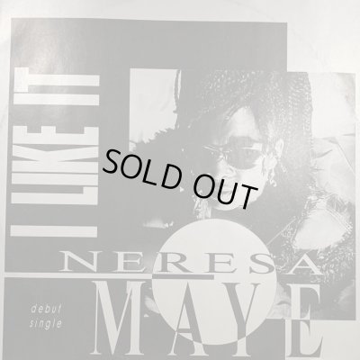 画像1: Neresa Maye - I Like It (12'')