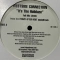 Westside Connection - It's The Holidaze (12'')